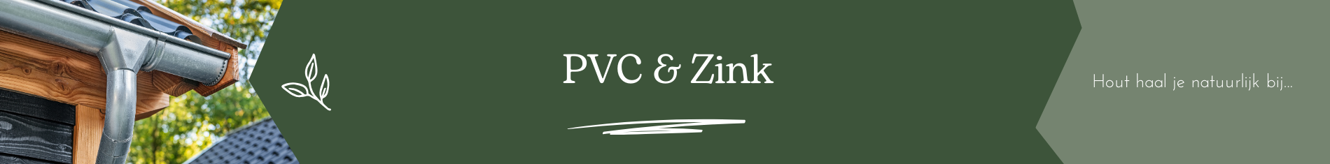 PVC & Zink